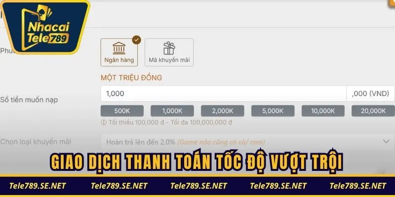 Giao dịch thanh toán tốc độ vượt trội
